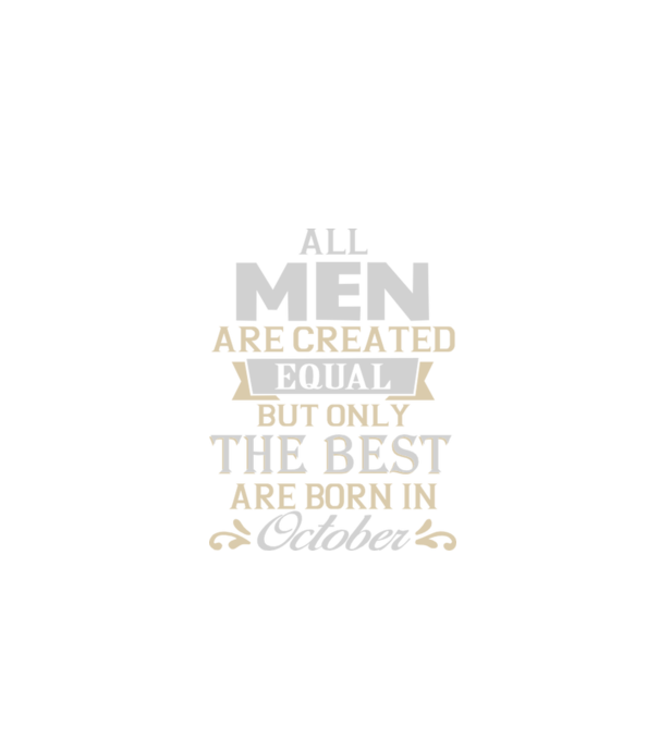 All men created equal but only the beat are born in october model roșu pe tricou