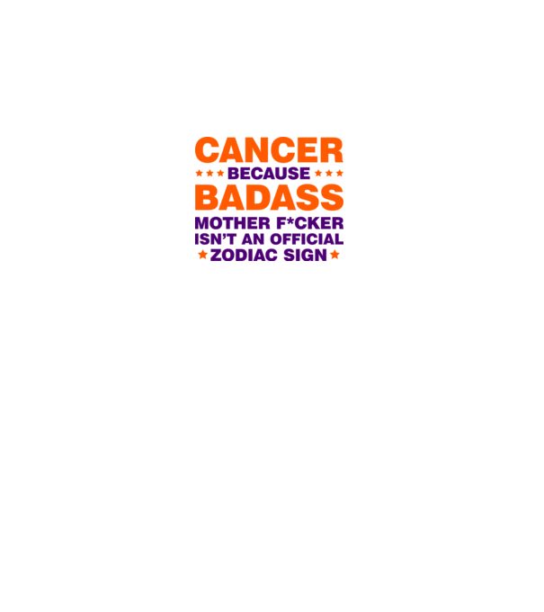 Badass zodiac CANCER model alb pe tricou
