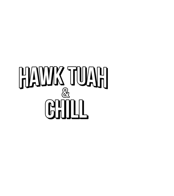 Hawk tuah and chill netflix model roșu pe tricou