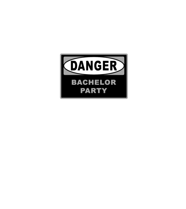 Bachelor DANGER model alb pe tricou