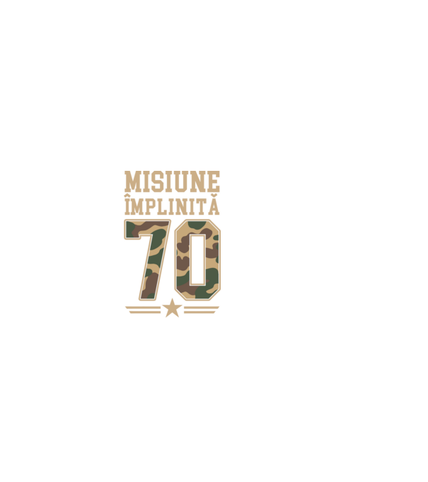Misiune împlinită 70 model negru pe tricou