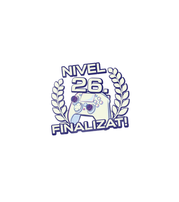 Nivel 26 finalizat! model negru pe tricou