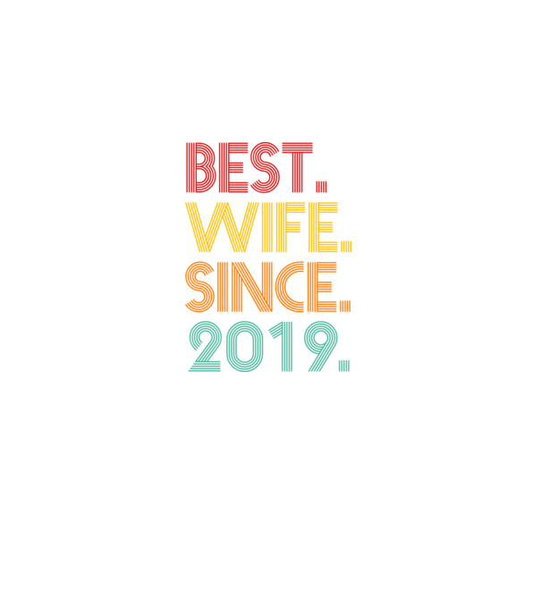 best wife since 2019 retro model negru pe tricou