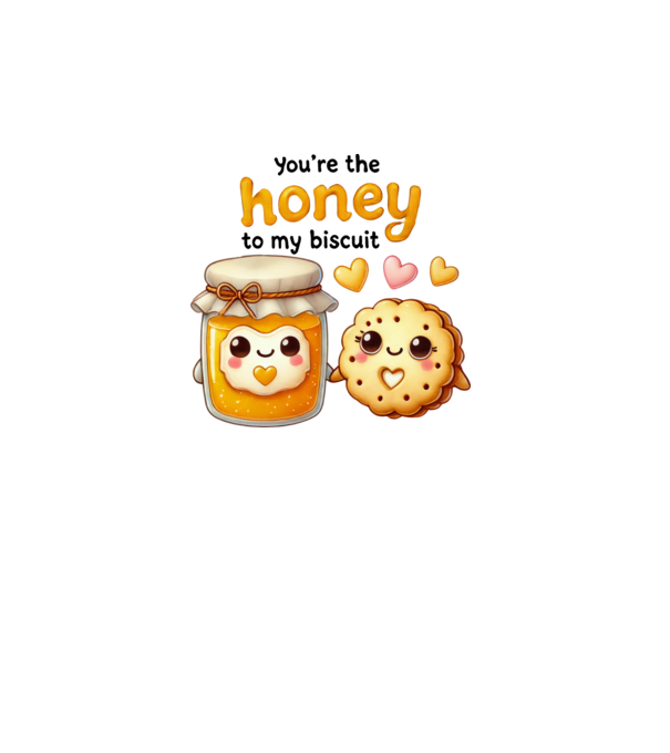 Honey to my Biscuit model alb pe tricou