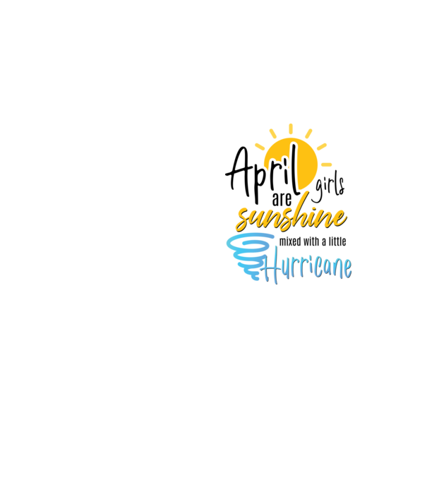 April Girls are Sunshine mixed with a little Hurricane model galben neon pe tricou