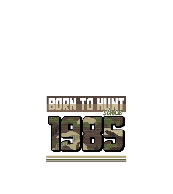 Born to hunt since 1985 model negru pe tricou