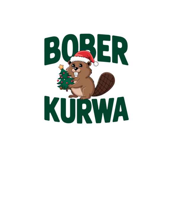 Bober kurwa xmas model alb pe tricou