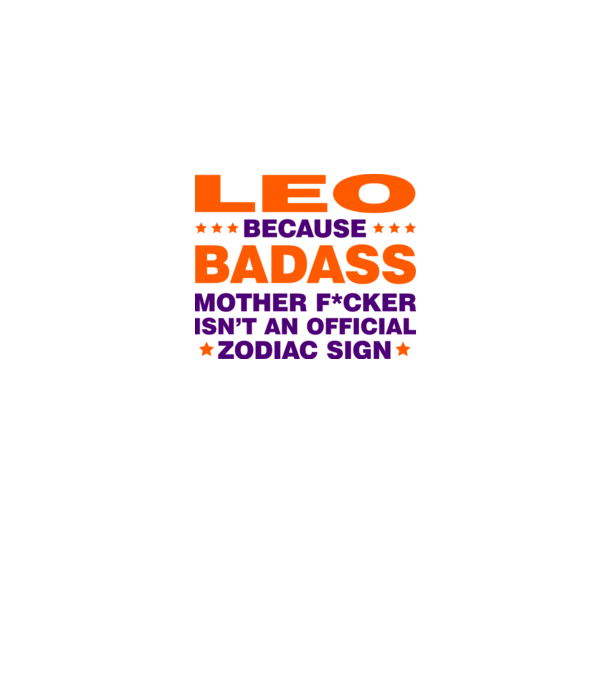 Badass zodiac LEO model alb pe tricou