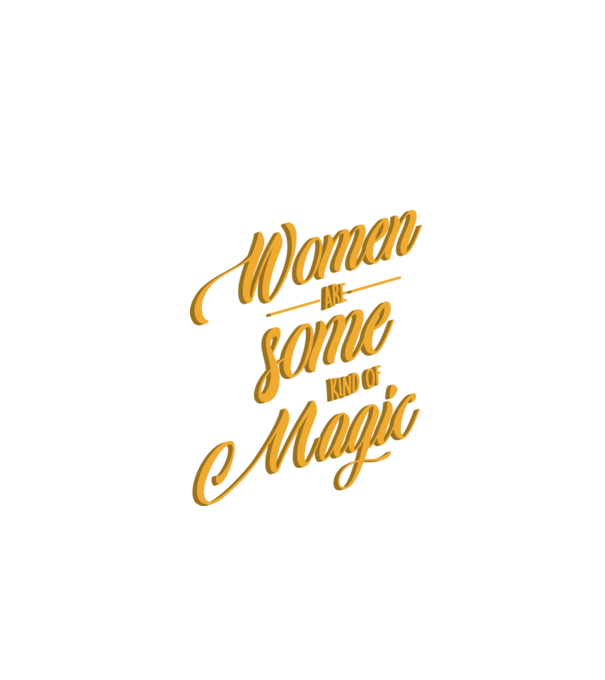 Women are magic model negru pe tricou
