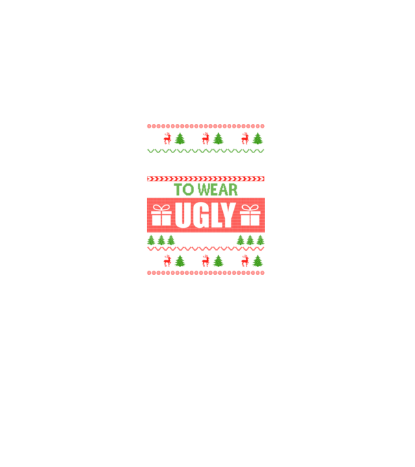Too Cute for ugly sweater model negru pe tricou