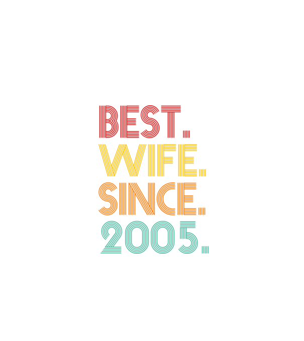 best wife since 2005 retro model negru pe tricou