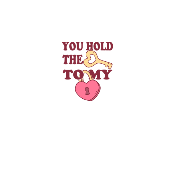 you hold the key to my heart model alb pe tricou