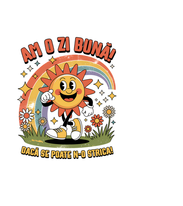 Am o zi bună! model albastru deschis pe tricou