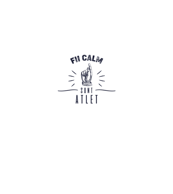 Fii calm, sunt ATLET model alb pe tricou