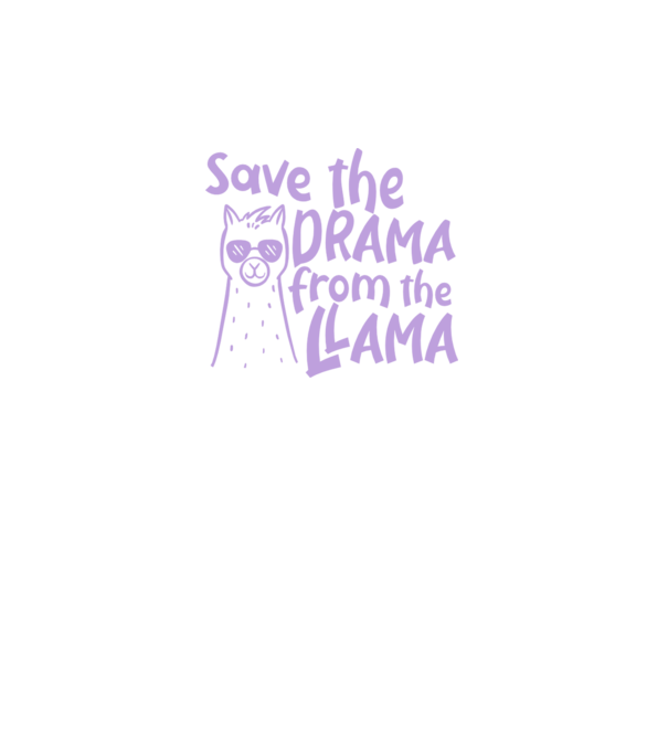 Save the drama from the llama model negru pe tricou