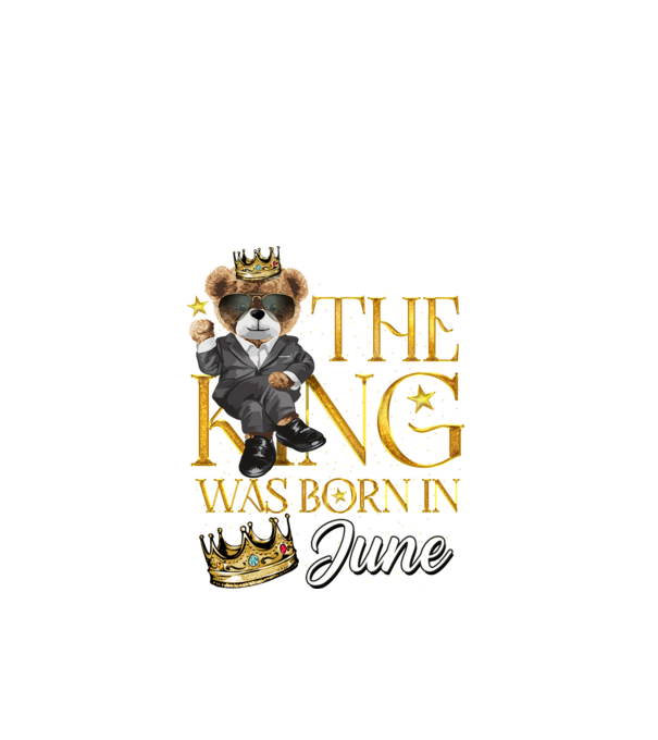 The king was born int JUNE model negru pe tricou