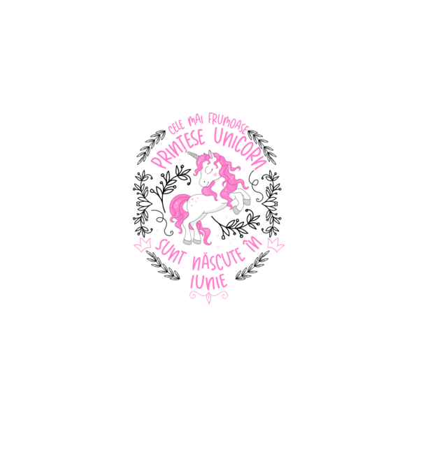 Cele mai frumoase prințese unicorn sunt născute în Iunie model alb pe tricou