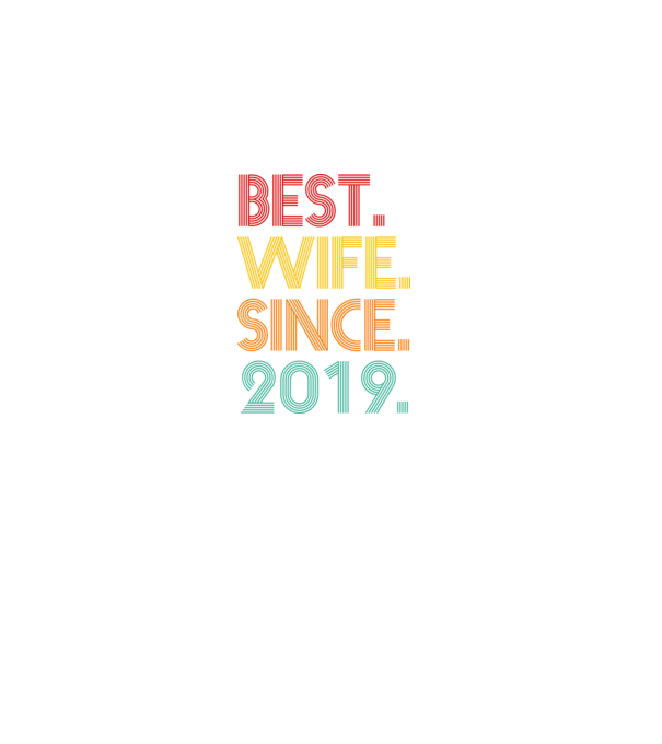best wife since 2019 retro model negru pe tricou
