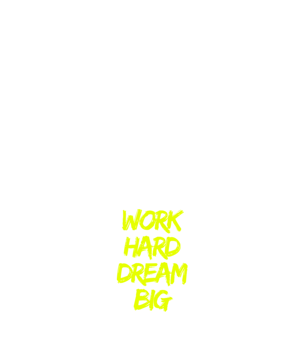 Work Hard Dream Big model alb pe tricou