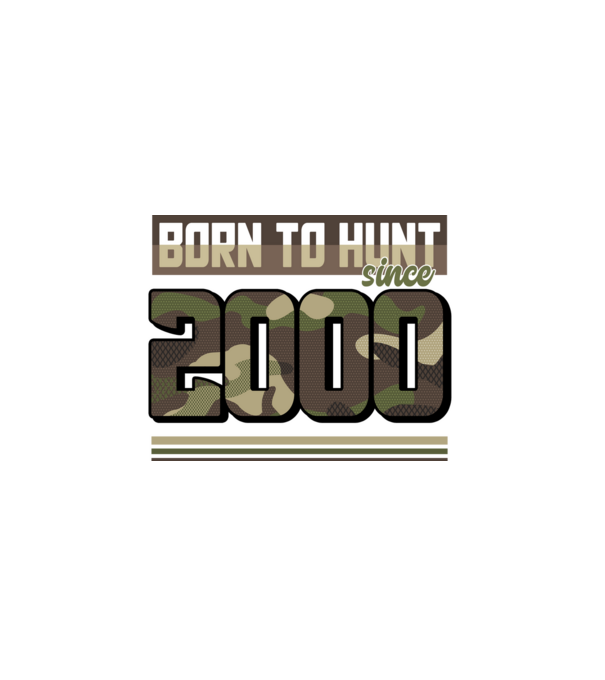 Born to hunt since 2000 model negru pe tricou