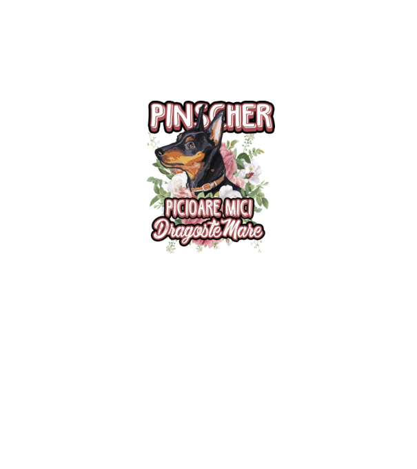 Pinscher picioare mici dragoste mare model alb pe tricou