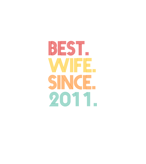 best wife since 2011 retro model negru pe tricou