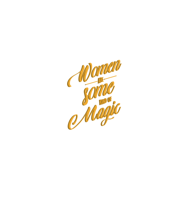 Women are magic model negru pe tricou