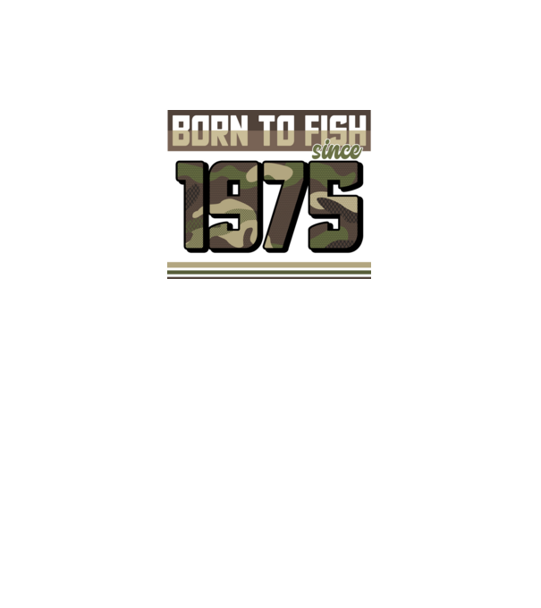 Born to fish since 1975 model negru pe tricou