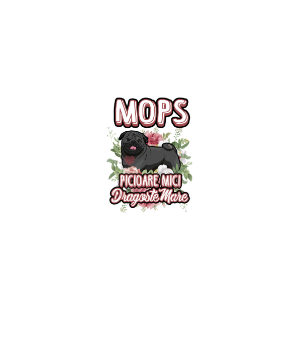 Mops negru picioare mici dragoste mare model alb pe tricou