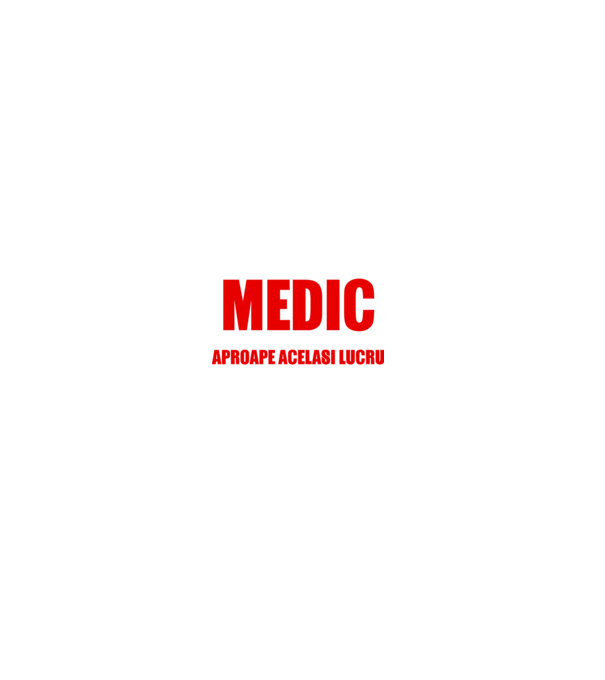 Poate că nu sunt un supererou, dar sunt MEDIC, ceea ce este aproape același lucru model gri pe tricou