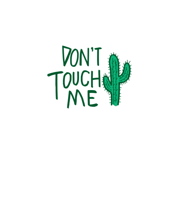 Dont touch me model alb pe tricou