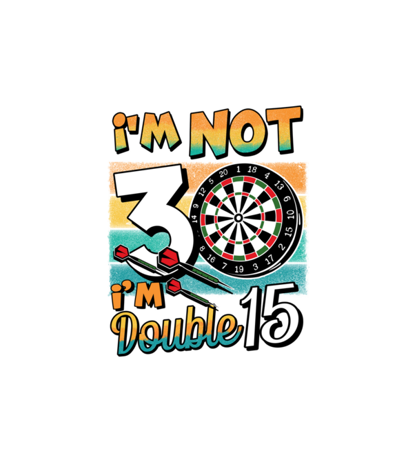 Darts Birthday 30 years old model alb pe tricou