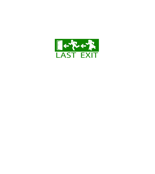 Last Exit model alb pe tricou