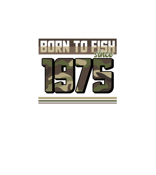 Born to fish since 1975 model negru pe tricou