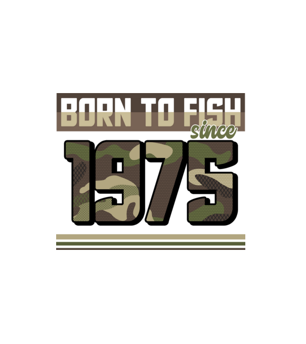 Born to fish since 1975 model alb pe tricou