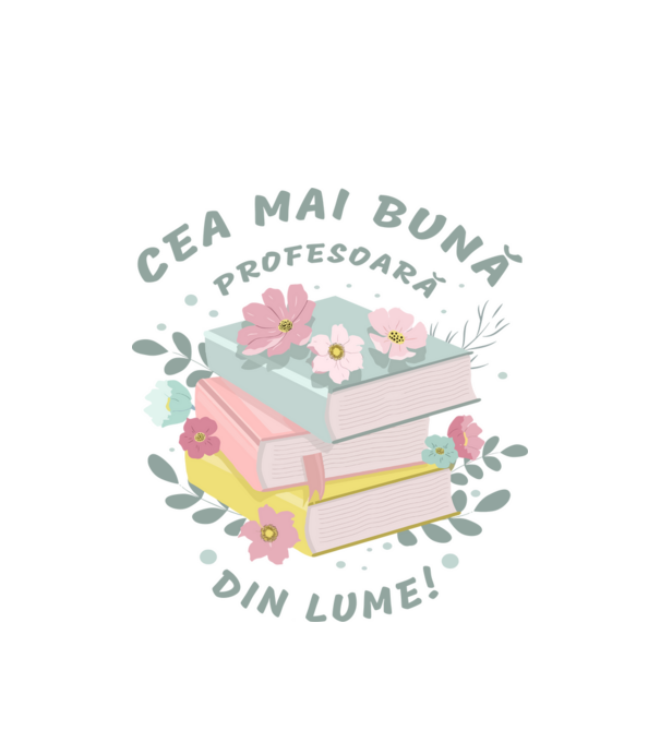 Cea mai bună profesoară din lume model alb pe tricou