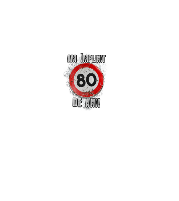 Am împlinit 80 de ani! model negru pe tricou