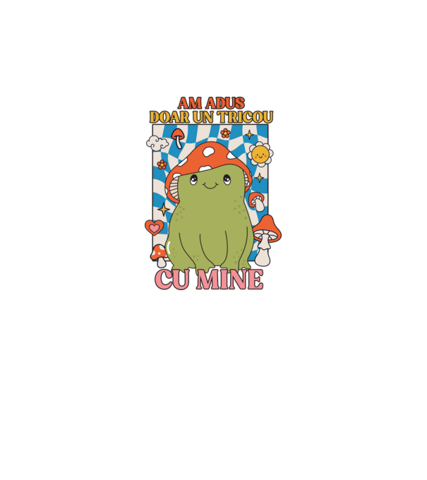 am adus doar un tricou cu mine! model gri pe tricou