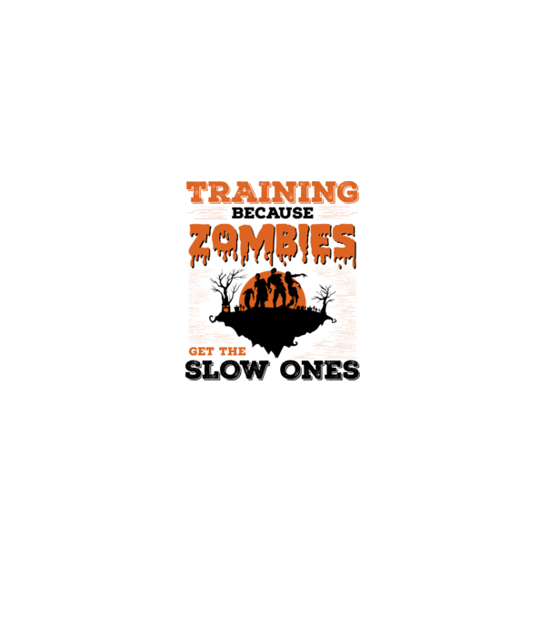 Zombies get the slow ones model alb pe tricou