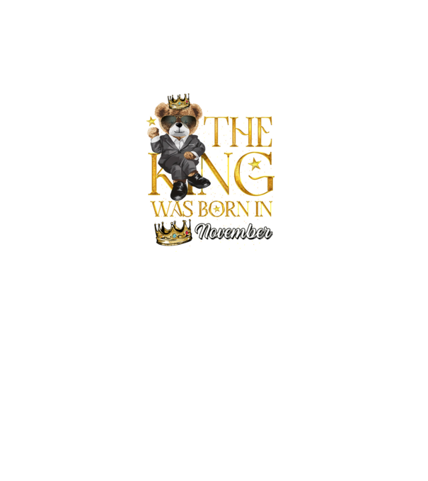 The king was born int NOVEMBER model turcoaz pe tricou
