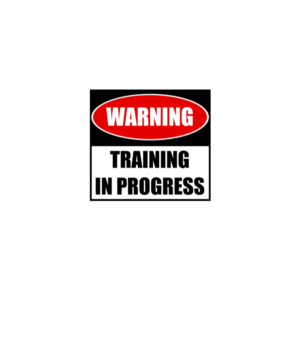 Warning Training In Progress model kaki pe tricou