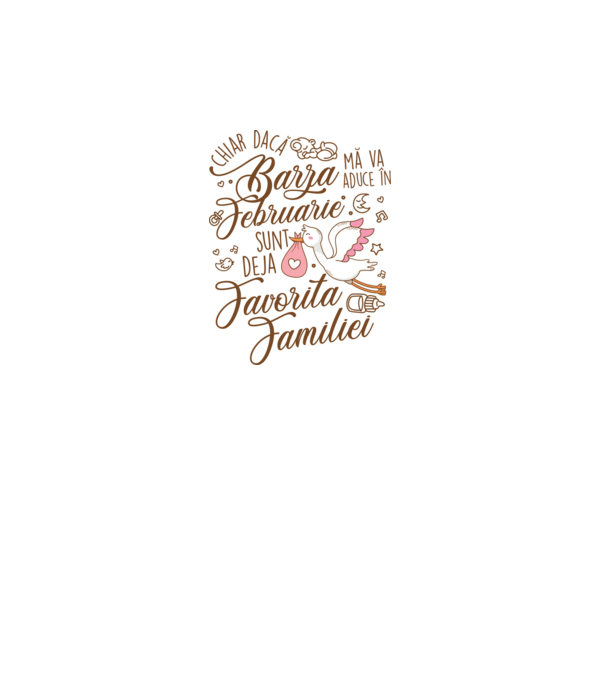 Favorita familiei FEBRUARIE model alb pe tricou