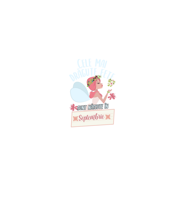 Cele mai drăguțe fete sunt născute în septembrie. model negru pe tricou