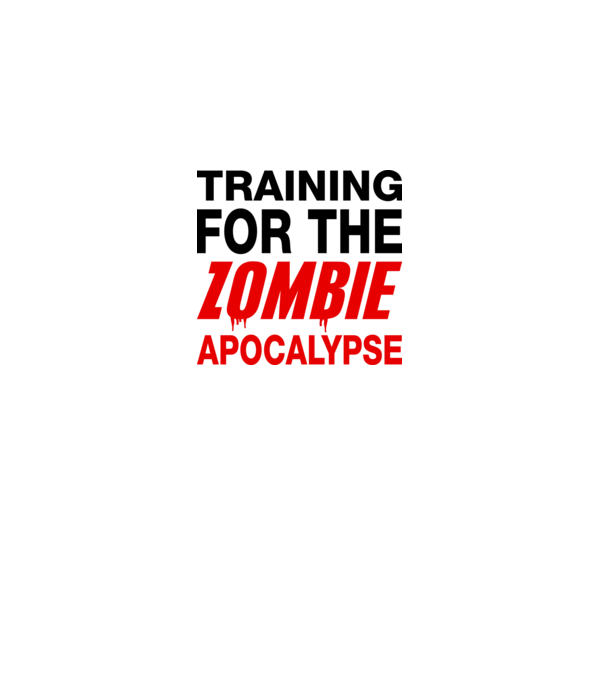 training for the zombie apocalypse model alb pe tricou