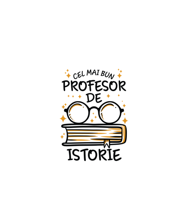 Cel mai profesor istorie model alb pe tricou