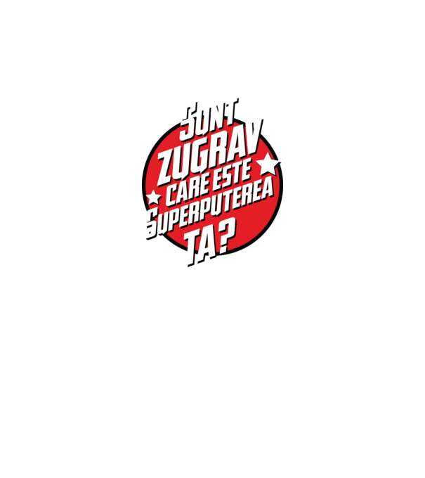 sunt zugrav, care este superputerea ta? model negru pe tricou