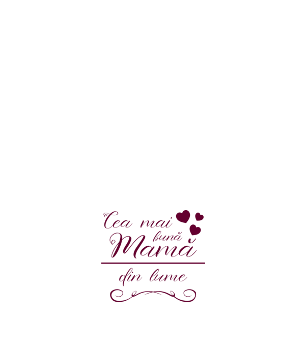 Cea mai bună mamă din lume model alb pe tricou