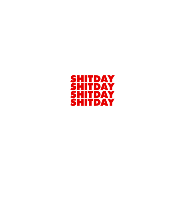Shitday model negru pe tricou