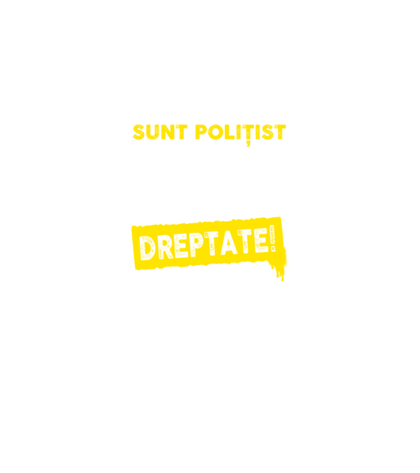 Sunt polițist, pentru a economisi timp, să reținem că am întotdeauna dreptate! model negru pe tricou