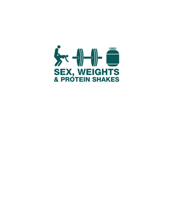 Sex, weights and protein shakes model alb pe tricou